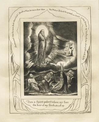 The Book of Job:  Pl. 9, Then a Spirit passed before my face / the hair of my flesh stood up — William Blake