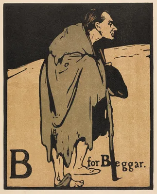 An Alphabet: B is for Beggar — William Nicholson