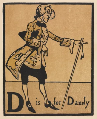 An Alphabet: D is for Dandy — William Nicholson