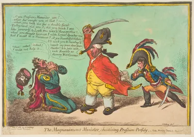 The Magnanimous Minister, Chastising Prussian Perfidy.–vide–Morning Chronicle April 28th — James Gillray · Hannah Humphrey